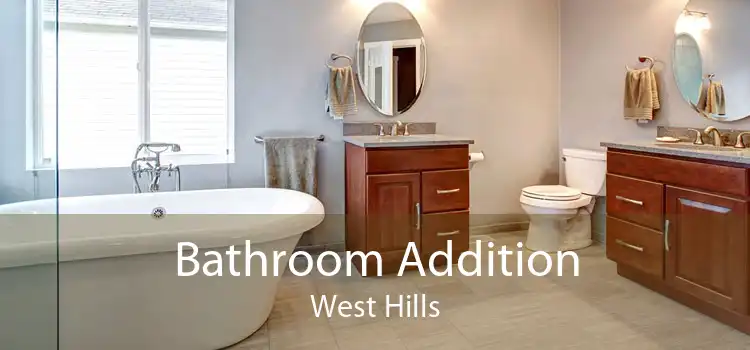 Bathroom Addition West Hills